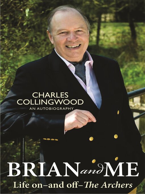 Title details for Brian and Me by Charles Collingwood - Available